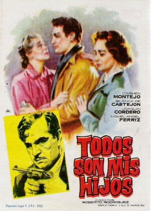 Постер: (Todos son mis hijos, 1951 - вся информация о фильме на FilmNavi.ru