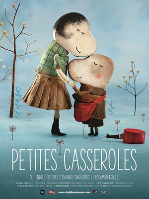 Постер: (Petites casseroles, 2015 - вся информация о мультфильме на FilmNavi.ru