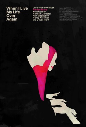 Постер: (Когда я снова проживу свою жизнь, 2015 - вся информация о фильме на FilmNavi.ru