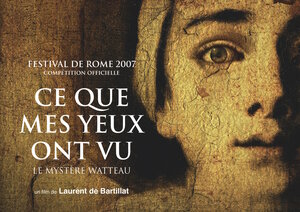 Постер: (Тайна Антуана Ватто, 2007 - вся информация о фильме на FilmNavi.ru