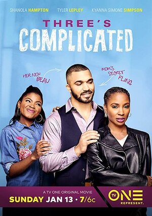 Постер: (Three's Complicated, 2019 - вся информация о фильме на FilmNavi.ru