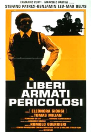 Постер: (Свободны, вооружены и опасны, 1976 - вся информация о фильме на FilmNavi.ru
