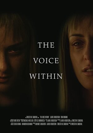 Постер: (The Voice Within, 2018 - вся информация о фильме на FilmNavi.ru