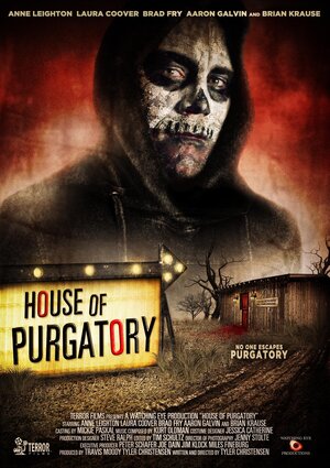 Постер: (House of Purgatory, 2016 - вся информация о фильме на FilmNavi.ru