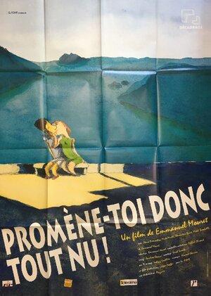 Постер: (Promène-toi donc tout nu!, 1999 - вся информация о фильме на FilmNavi.ru