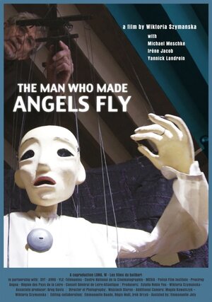 Постер: (The Man Who Made Angels Fly, 2013 - вся информация о фильме на FilmNavi.ru