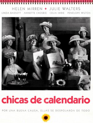 Постер: (Девочки из календаря, 2003 - вся информация о фильме на FilmNavi.ru