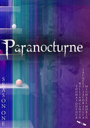 Постер: (Paranocturne, 2016 - вся информация о сериале на FilmNavi.ru