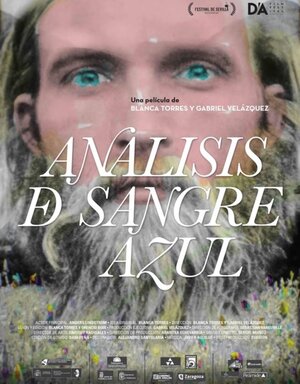Постер: (Análisis de sangre azul, 2016 - вся информация о фильме на FilmNavi.ru