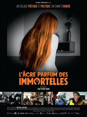 Постер: (L'Âcre parfum des immortelles, 2019 - вся информация о фильме на FilmNavi.ru