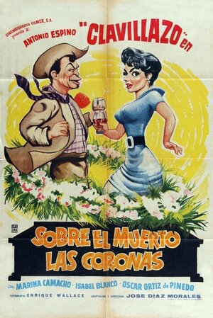Постер: (Sobre el muerto las coronas, 1961 - вся информация о фильме на FilmNavi.ru
