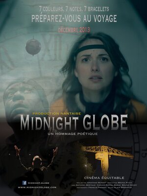 Постер: (Midnight Globe, 2013 - вся информация о фильме на FilmNavi.ru
