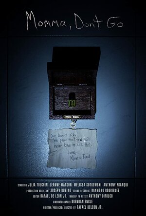 Постер: (Momma, Don't Go, 2019 - вся информация о фильме на FilmNavi.ru