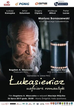 Постер: (Lukasiewicz - nafciarz romantyk, 2019 - вся информация о фильме на FilmNavi.ru
