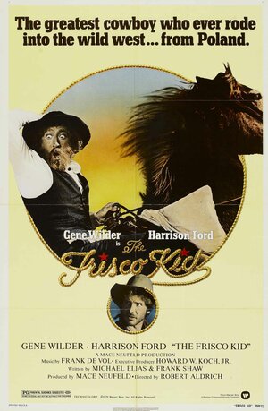 Постер: (Фриско Кид, 1979 - вся информация о фильме на FilmNavi.ru
