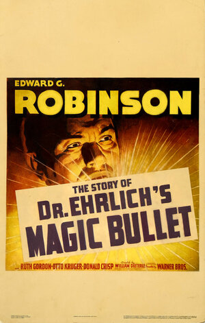 Постер: (Магическая пуля доктора Эрлиха, 1940 - вся информация о фильме на FilmNavi.ru
