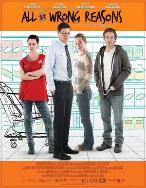 Постер: (Все неправильные причины, 2013 - вся информация о фильме на FilmNavi.ru