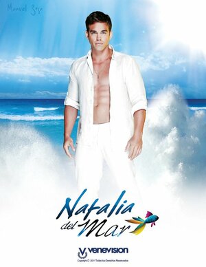 Постер: (Наталья дель Мар, 2011 - вся информация о сериале на FilmNavi.ru