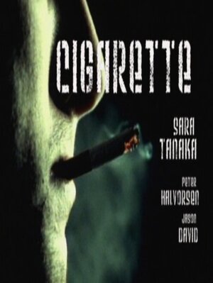 Постер: (Сигарета, 2003 - вся информация о фильме на FilmNavi.ru