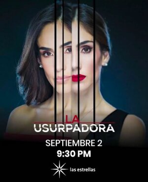 Постер: (Узурпаторша, 2019 - вся информация о сериале на FilmNavi.ru