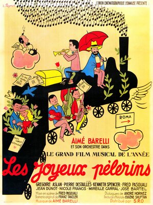 Постер: (Les joyeux pélerins, 1951 - вся информация о фильме на FilmNavi.ru