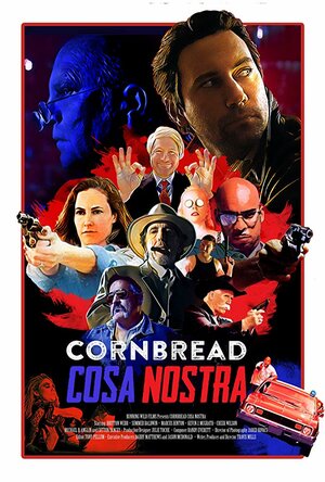 Постер: (Cornbread Cosa Nostra, 2018 - вся информация о фильме на FilmNavi.ru