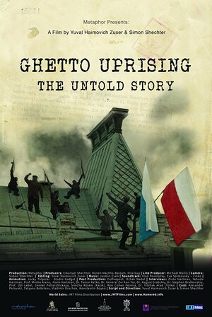 Постер: (Ghetto Uprising: The Untold Story, 2017 - вся информация о мультфильме на FilmNavi.ru
