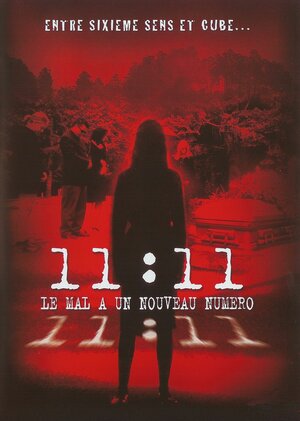Постер: (11:11, 2004 - вся информация о фильме на FilmNavi.ru