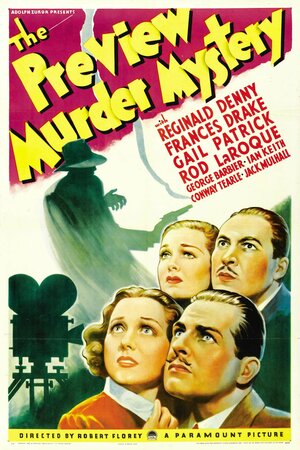 Постер: (The Preview Murder Mystery, 1936 - вся информация о фильме на FilmNavi.ru