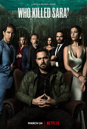 Постер: (Кто убил Сару?, 2021 - вся информация о сериале на FilmNavi.ru