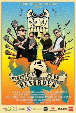 Постер: (Venezuela es un Desorden, 2018 - вся информация о фильме на FilmNavi.ru