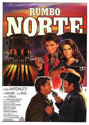 Постер: (Rumbo norte, 1987 - вся информация о фильме на FilmNavi.ru