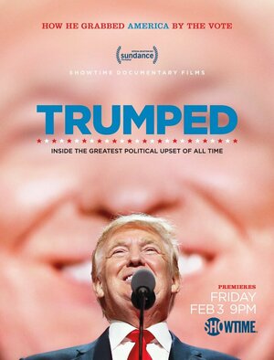 Постер: (Трампированные, 2017 - вся информация о фильме на FilmNavi.ru