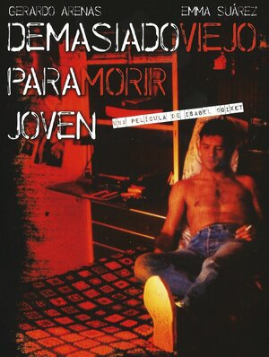 Постер: (Слишком стара, чтоб умереть молодой, 1989 - вся информация о фильме на FilmNavi.ru