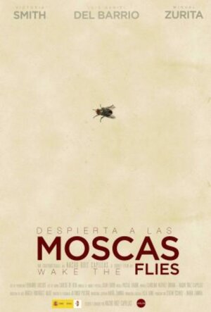 Постер: (Проснувшаяся муха, 2012 - вся информация о фильме на FilmNavi.ru