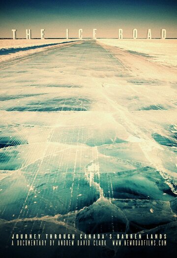 Ледяная дорога (2013)