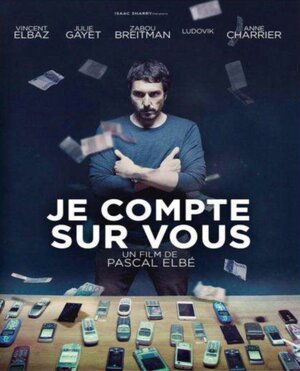 Постер: (Я рассчитываю на вас, 2015 - вся информация о фильме на FilmNavi.ru