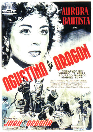 Постер: (Августина Арагонская, 1950 - вся информация о фильме на FilmNavi.ru