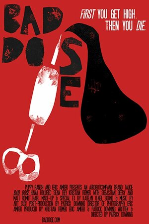 Постер: (Bad Dose, 2019 - вся информация о фильме на FilmNavi.ru