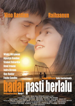 Постер: (Badai Pasti Berlalu, 2007 - вся информация о фильме на FilmNavi.ru