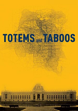 Постер: (Totems and Taboos, 2019 - вся информация о фильме на FilmNavi.ru