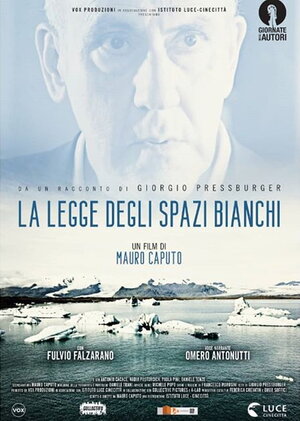 Постер: (La legge degli spazi bianchi, 2019 - вся информация о фильме на FilmNavi.ru