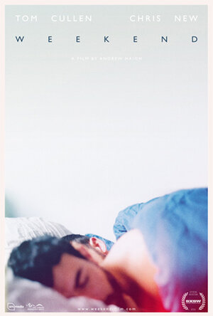 Постер: (Уик-энд, 2011 - вся информация о фильме на FilmNavi.ru
