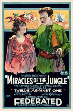 Постер: (Miracles of the Jungle, 1921 - вся информация о фильме на FilmNavi.ru