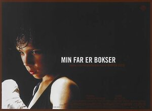 Постер: (Мой отец боксер, 2005 - вся информация о фильме на FilmNavi.ru