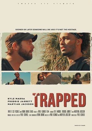 Постер: (Trapped, 2017 - вся информация о фильме на FilmNavi.ru
