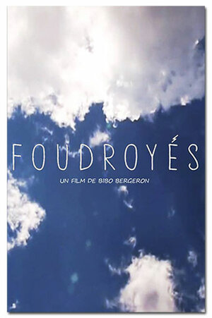 Постер: (Дождь и молнии, 2015 - вся информация о фильме на FilmNavi.ru