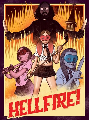 Постер: (Hellfire!, 2019 - вся информация о фильме на FilmNavi.ru