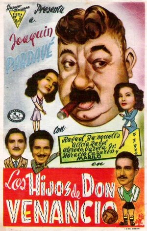 Постер: (Дети дона Венансио, 1944 - вся информация о фильме на FilmNavi.ru