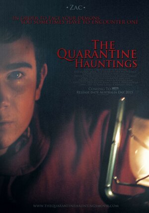 Постер: (The Quarantine Hauntings, 2015 - вся информация о фильме на FilmNavi.ru